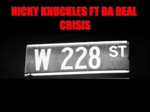 ROLL WITH RUSH  NICKY KNUCKLES FT DA REAL CRISIS