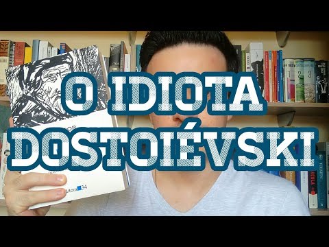 O Idiota - Dostoiévski