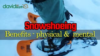 Winter Workouts with Snowshoes | Full Body Benefits