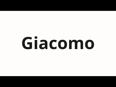 How to pronounce Giacomo
