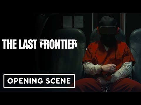 The Last Frontier - Exclusive Opening Sequence (2025)