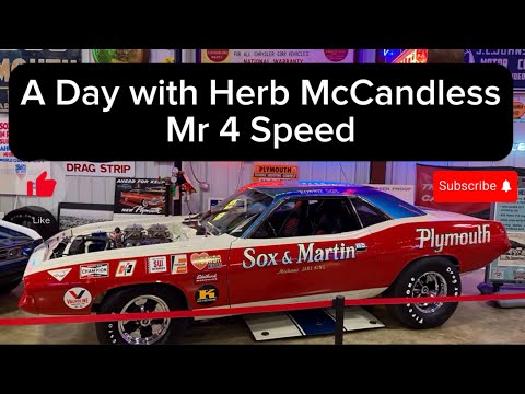 USA Road Trip - Part 3. A Day with Herb McCandless. Mr 4 Speed. Amazing!