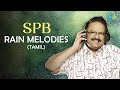 SPB Rain Melodies Tamil Special Jukebox Ithu Oru Ponmalai Aval Oru Navarasa Nadhiyoram