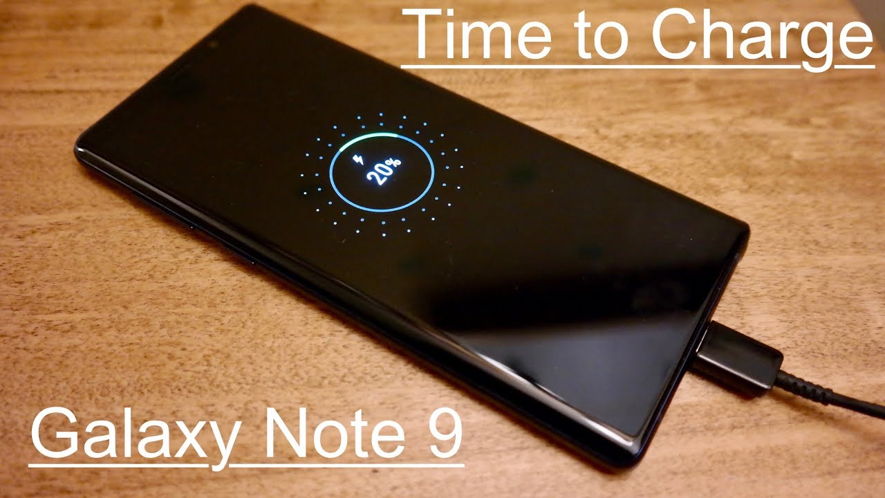 Time to Charge: Samsung Galaxy Note 9