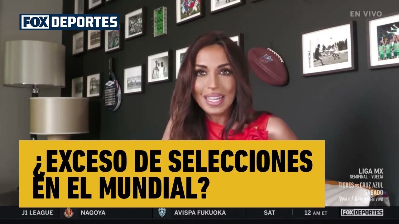 🤔🌎 ¿EXCESO DE SELECCIONES EN EL MUNDIAL? ¿Debieron ser menos equipos? | Presentado por Coca-Cola