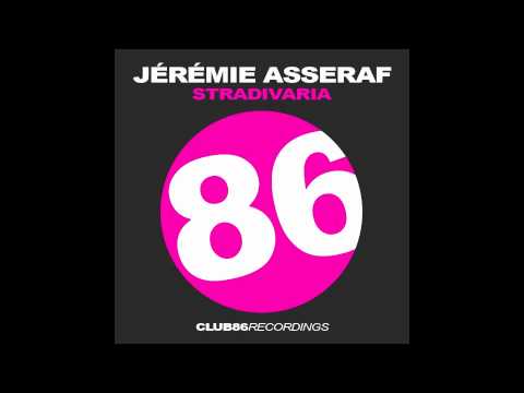 Jérémie Asseraf - Stradivaria (Original Mix)