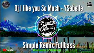 Download lagu DJ I Like You So Much - YSabelle || Simple Remix Tiktok Terbaru (Awan Axcello) mp3 Download lagu DJ I Like You So Much - YSabelle || Simple Remix Tiktok Terbaru (Awan Axcello) mp3