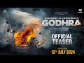 Accident Or Conspiracy GODHRA | Official Teaser | M.K. Shivaaksh | B.J. Purohit | Godhra Movie