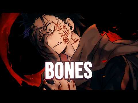 Nightcore - Bones (Cover) - Lyrics
