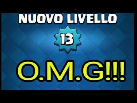SALGO AL LIVELLO 13 IN LIVE!!! CLASH ROYALE ITA!!! (By sam pro)