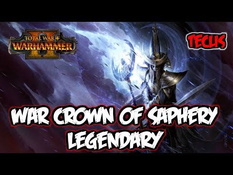 Total War: Warhammer 2 - War Crown Of Saphery Legendary Quest Battle (Teclis)