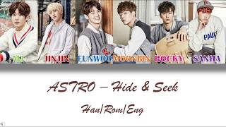 ASTRO (아스트로) - Hide &amp; Seek (숨바꼭질) Han/Rom/Eng Color Coded Lyrics