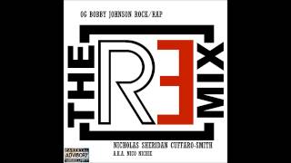 OG Bobby Johnson [Remix]- Nico Nichie