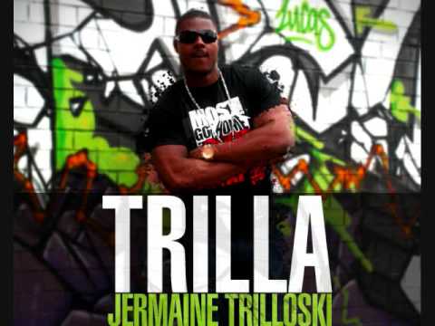 TRiLLA JERMAiNE TRiLLOSKi - Skank On Site