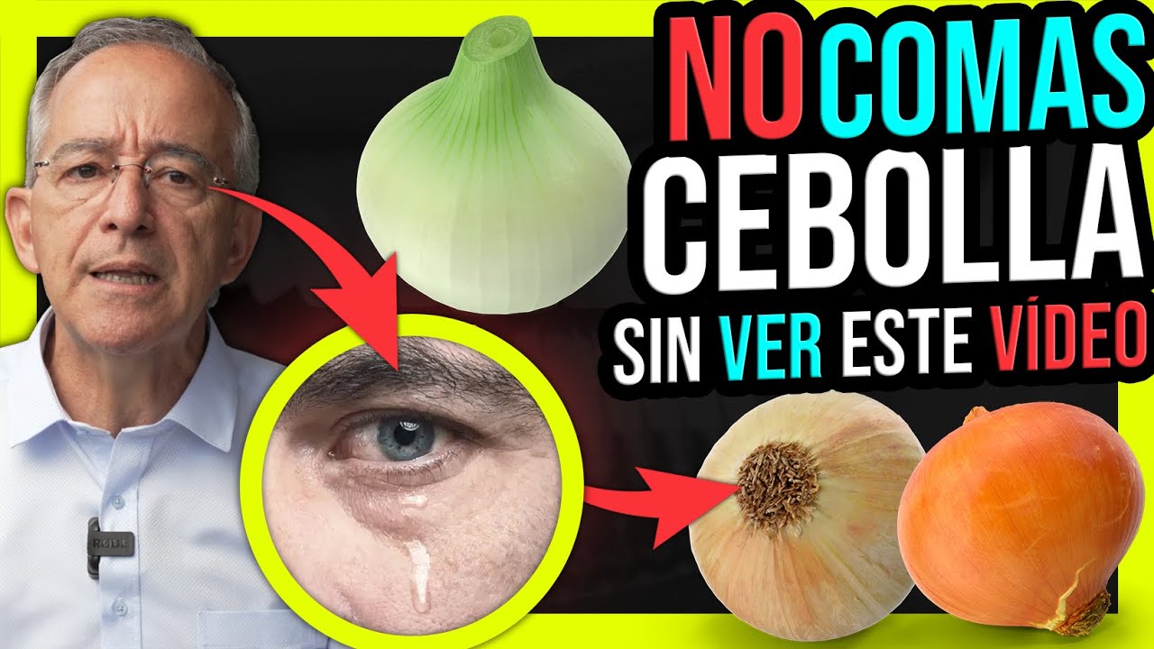 IMPRESIONANTES BENEFICIOS DE COMER CEBOLLA - Oswaldo Restrepo RSC