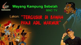 Download lagu Wayang Kampung Sebelah - Lakon: Tergusur Di Bawah Panji Adil Makmur mp3