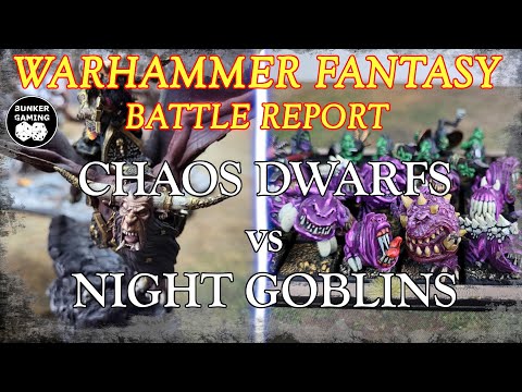 WARHAMMER FANTASY 8th ed BATTLE REPORT: Chaos Dwarfs vs Night Goblins