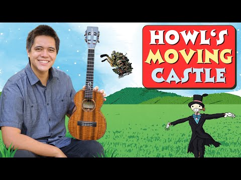 Howl's Moving Castle Theme (Merry-Go-Round of Life) || Ukulele Tutorial