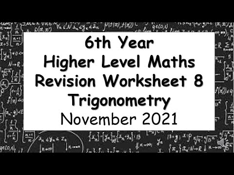 LCHL Revision Worksheet 8 - Section B - Trigonometry (Nov 2021)