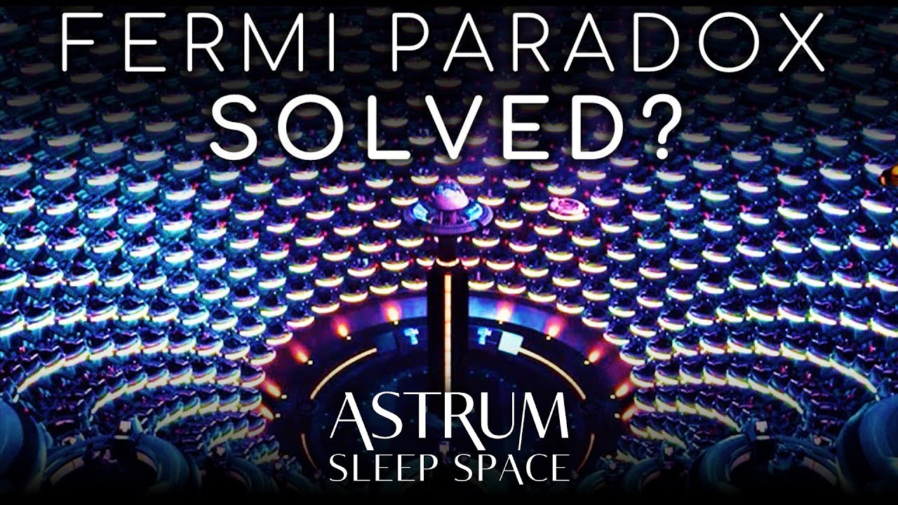 Why this Solution to the Fermi Paradox Is Terrifying | Astrum Sleep Space