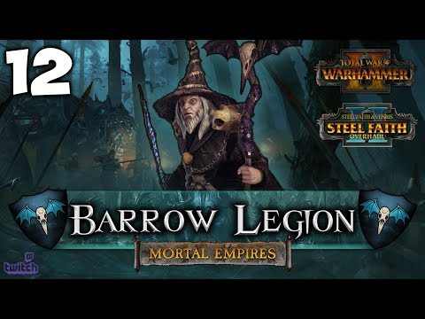 THE UNDEAD EMPIRE! Total War: Warhammer 2 - Mortal Empires Campaign [SFO] - Barrow Legion #12