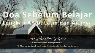 Download lagu Doa Sebelum Belajar Lengkap Arab, Latin dan Artinya mp3