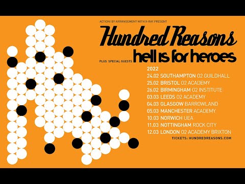 Thumbnail for Hundred Reasons, with special guests Hell Is For Heroes - UK Tour 2022 by Hundred Reasons