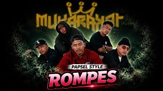 Download lagu PAPSEL STYLE !!! ROMPES - MUKARAKAT || RA-ONE JR Rmx mp3 Download lagu PAPSEL STYLE !!! ROMPES - MUKARAKAT || RA-ONE JR Rmx mp3