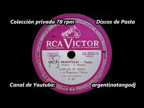 CARLOS DI SARLI: LOS 33 ORIENTALES