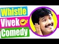 Vivek Comedy Scenes Whistle Tamil Movie Comedy Part 2 Mayilsamy Mathrubootham