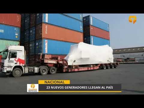 23 nuevos generadores llegan al país