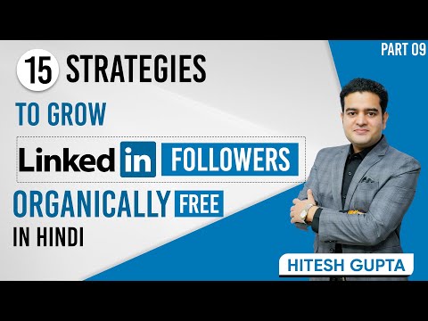 How to Grow LinkedIn Followers Organically | Strategy to Increase Followers on LinkedIn | linkedin