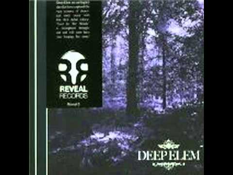 Deep Elem - Lost In The Woods
