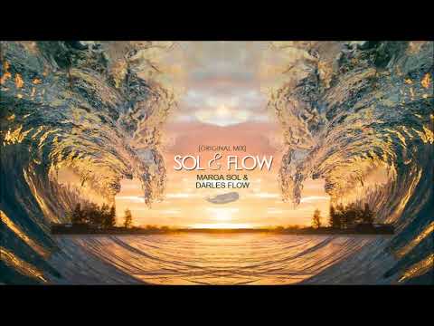 Sol & Flow - Marga Sol & Darles Flow