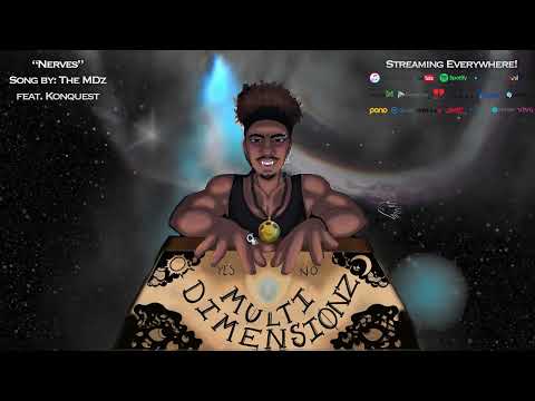 The MDz - Nerves (feat. Konquest) [Official Audio]