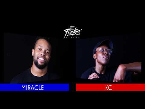 SNIPES FUNKIN STYLEZ 2018 - HIP HOP BEST 8 - MIRACLE vs. KC