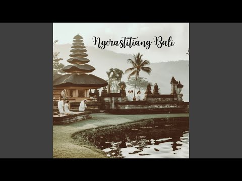 Ngerastitiang Bali