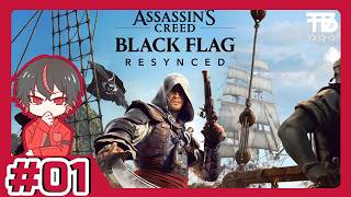 #1【たっくん】Assassin's Creed Black Flag Resynced アサシン クリード ブラック フラッグ RE:シンクロ【アクションRPG】