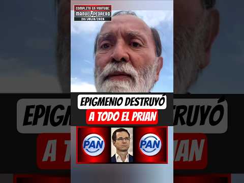 Epigmenio Ibarra destruyó y exhibió a todos los corruptazos del PRIAN!