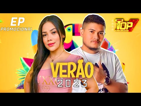 Ep Banda Top 7 Verão 2023 Clip (Oficial)