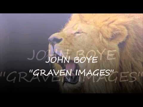 JOHN BOYE ''GRAVEN IMAGES'' HEBREW MUSIC