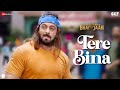 Tere Bina | Kisi Ka Bhai Kisi Ki Jaan | Salman Khan | Sajid & Wajid