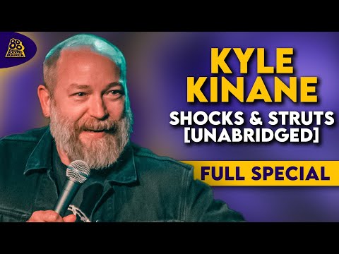 Kyle Kinane | Shocks and Struts [Unabridged] (Full Comedy Special)