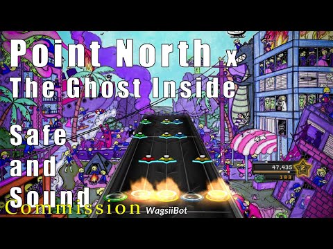 Point North - Safe and Sound (feat. The Ghost Inside) - Clone Hero (Guitar Hero) Chart w/Lyrics