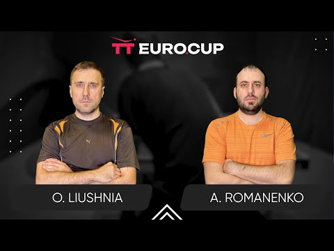 13:45 Oleksandr Liushnia - Andrii Romanenko 08.08.2025 TT Euro.Cup Ukraine Master. TABLE 4