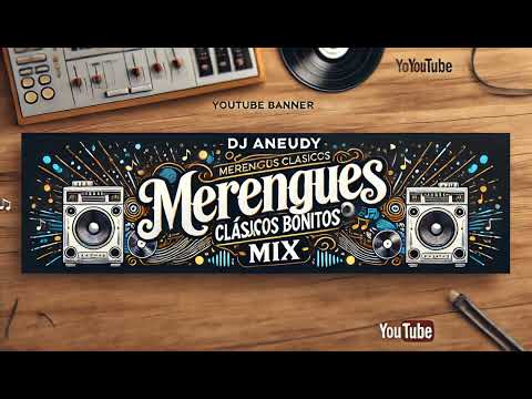 MERENGUES CLASICOS BONITOS  MIX - ENERO - 2025 - DJ ANEUDY