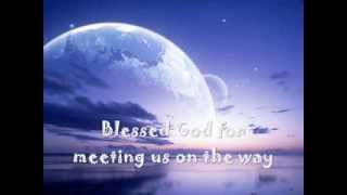 Bendita Tu Luz - Blessed Be Your Light