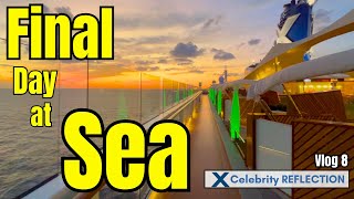 Final Day on Celebrity Reflection 🚢 | Shops, Dining & Shows | Cruise Vlog Day 8