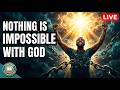 The Most Powerful Prayer For Impossible Situations Miracle Prayer