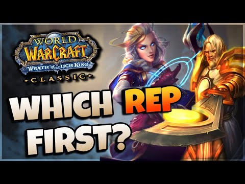 Which Reputations Should You Farm FIRST in WotLK?